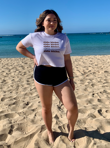 Aloha Bitches Tee