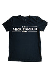 Load image into Gallery viewer, The Mrs. Carter Show Tee
